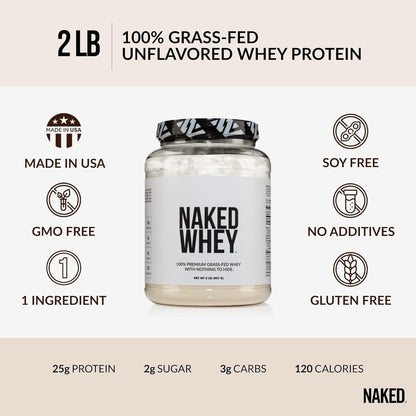 Naked Whey 2LB 100% Grass Fed Whey Protein Powder - Only 1 Ingredient, Unflavore